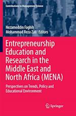 Entrepreneurship Education and Research in the Middle East and North Africa (MENA)