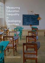 Measuring Education Inequality in Developing Countries