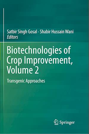 Biotechnologies of Crop Improvement, Volume 2