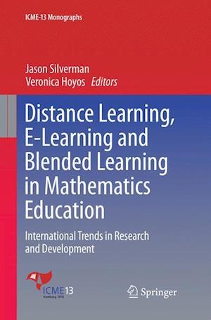 Distance Learning, E-Learning and Blended Learning in Mathematics Education