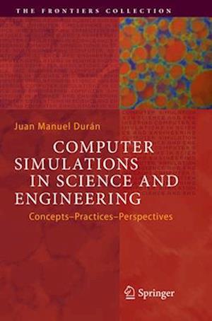 Computer Simulations in Science and Engineering