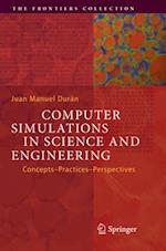 Computer Simulations in Science and Engineering