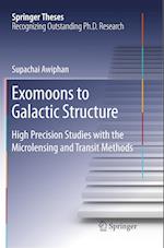 Exomoons to Galactic Structure