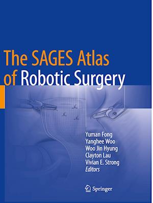 The SAGES Atlas of Robotic Surgery