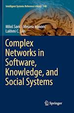Complex Networks in Software, Knowledge, and Social Systems