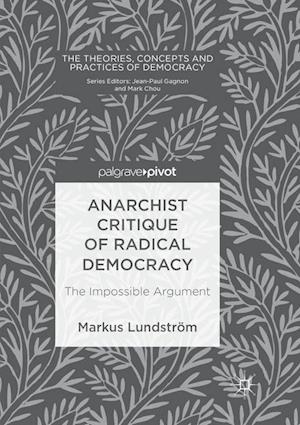 Anarchist Critique of Radical Democracy