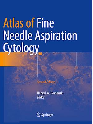 Atlas of Fine Needle Aspiration Cytology