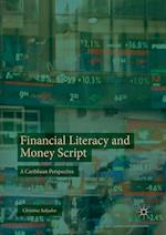 Financial Literacy and Money Script