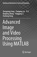 Advanced Image and Video Processing Using MATLAB