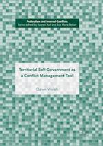 Territorial Self-Government as a Conflict Management Tool