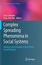 Complex Spreading Phenomena in Social Systems