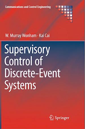 Supervisory Control of Discrete-Event Systems