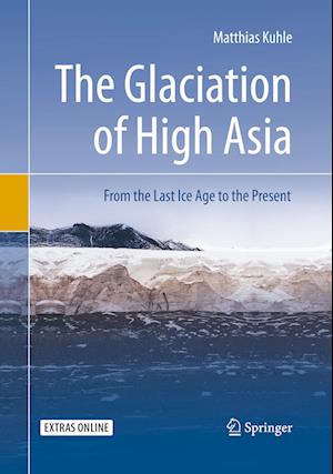 The Glaciation of High Asia