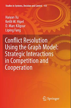 Conflict Resolution Using the Graph Model: Strategic Interactions in Competition and Cooperation