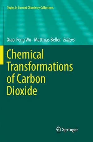 Chemical Transformations of Carbon Dioxide