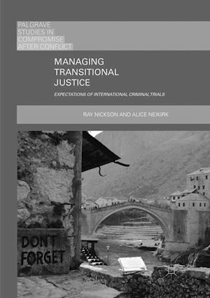 Managing Transitional Justice