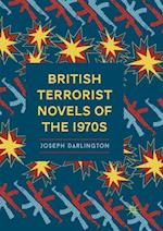 British Terrorist Novels of the 1970s