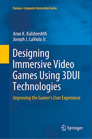 Designing Immersive Video Games Using 3DUI Technologies