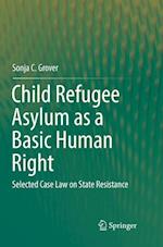 Child Refugee Asylum as a Basic Human Right