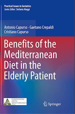 Benefits of the Mediterranean Diet in the Elderly Patient