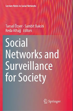 Social Networks and Surveillance for Society