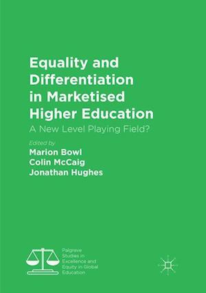 Equality and Differentiation in Marketised Higher Education