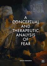 A Conceptual and Therapeutic Analysis of Fear