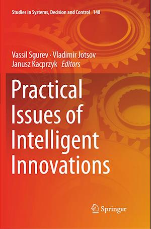 Practical Issues of Intelligent Innovations