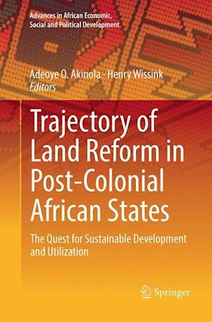 Trajectory of Land Reform in Post-Colonial African States