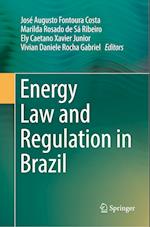 Energy Law and Regulation in Brazil