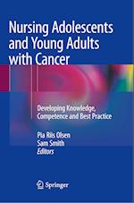 Nursing Adolescents and Young Adults with Cancer