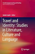 Travel and Identity: Studies in Literature, Culture and Language