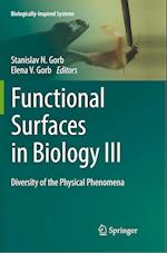 Functional Surfaces in Biology III