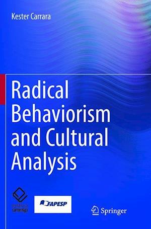 Radical Behaviorism and Cultural Analysis