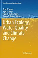 Urban Ecology, Water Quality and Climate Change