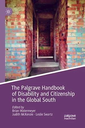 The Palgrave Handbook of Disability and Citizenship in the Global South