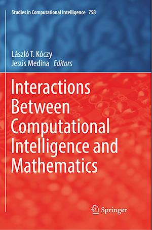 Interactions Between Computational Intelligence and Mathematics