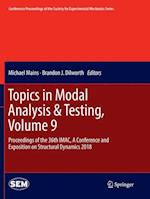 Topics in Modal Analysis & Testing, Volume 9