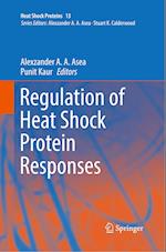 Regulation of Heat Shock Protein Responses