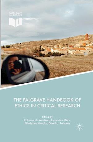 The Palgrave Handbook of Ethics in Critical Research