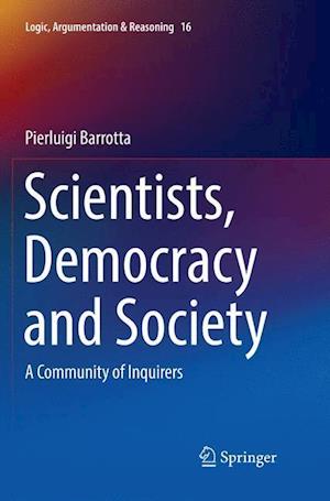 Scientists, Democracy and Society