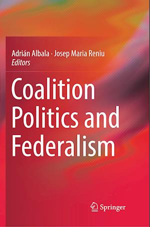 Coalition Politics and Federalism