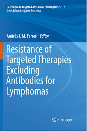 Resistance of Targeted Therapies Excluding Antibodies for Lymphomas