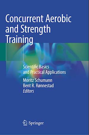 Concurrent Aerobic and Strength Training