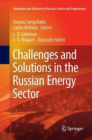 Challenges and Solutions in the Russian Energy Sector