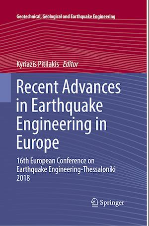 Recent Advances in Earthquake Engineering in Europe