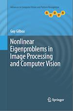 Nonlinear Eigenproblems in Image Processing and Computer Vision
