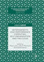 Heterogeneity, High Performance Computing, Self-Organization and the Cloud