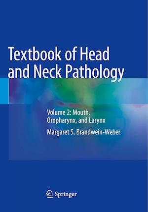 Textbook of Head and Neck Pathology