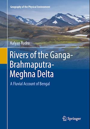 Rivers of the Ganga-Brahmaputra-Meghna Delta